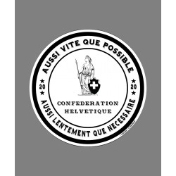 Aussi vite que possible ✚ Aussi lentement que nécessaire ✚ Adesivo umoristico