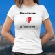 Women's T-Shirt - Etre valaisanne ★ ça n'a pas de prix ! ★