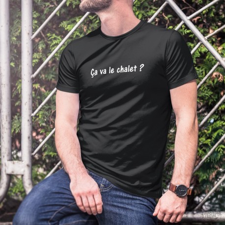 Men's cotton T-Shirt - Ça va le chalet ? ★