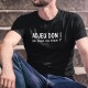 Adjeu don ! ça joue ou bien ? ★ T-Shirt expression romande humoristique coton homme (Salut, ça va ?)