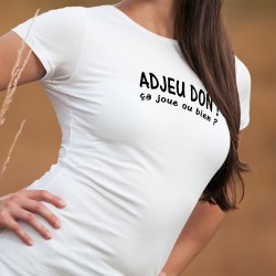 Adjeu don ! ça joue ou bien ? ★ Women's fashion T-Shirt