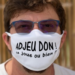 Adjeu don ! ça joue ou bien ? ★ Cotton mask