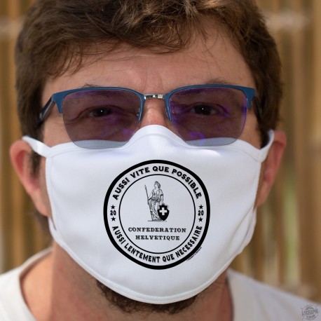 Aussi vite que possible ✚ Aussi lentement que nécessaire ✚ Maschera di cotone