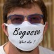 Bogosse, What else ? ★ Cotton mask