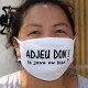 Adjeu don ! ça joue ou bien ? ★ Masque de protection en tissu coton lavable, phrase culte romande