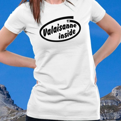 Valaisanne inside ★ Valaisanne à l'intérieur ★ T-Shirt dame, inspiré de la publicité Intel pour ses microprocesseurs