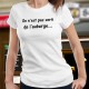 On n'est pas sorti de l'auberge ✪ T-Shirt humoristique dame à traduire par "les ennuis ne sont pas terminés"