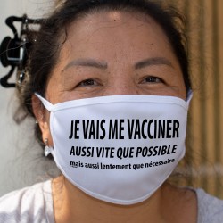 Je vais me vacciner ✚ Aussi lentement que nécessaire ✚ Cotton mask