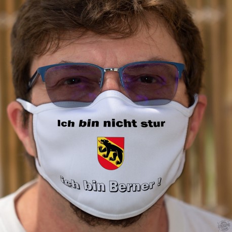 Ich bin nicht stur ★ ich bin Berner ! ★ Schutzmaske aus Stoff, Kanton Bern Wappen