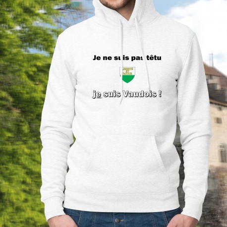 Je ne suis pas têtu ★ je suis Vaudois ★ Pull-over humoristique à capuche homme, écusson du canton de Vaud