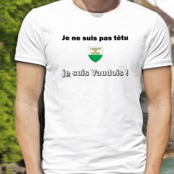 T-Shirt - Je ne suis pas têtu ★ je suis Vaudois ★